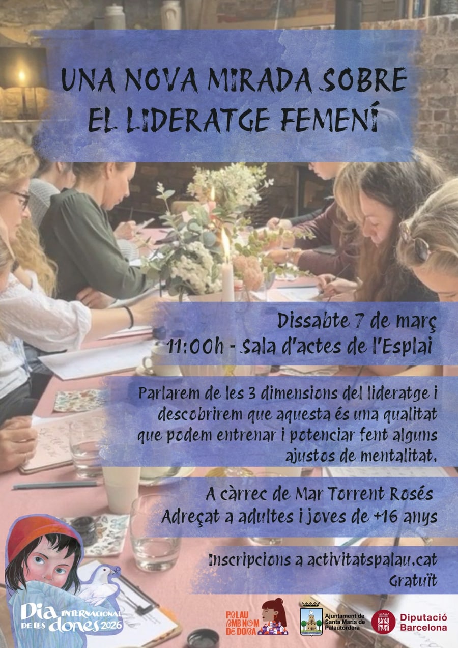 Cartel del taller 'Una nova mirada sobre el lideratge femení' por el Día de la Mujer